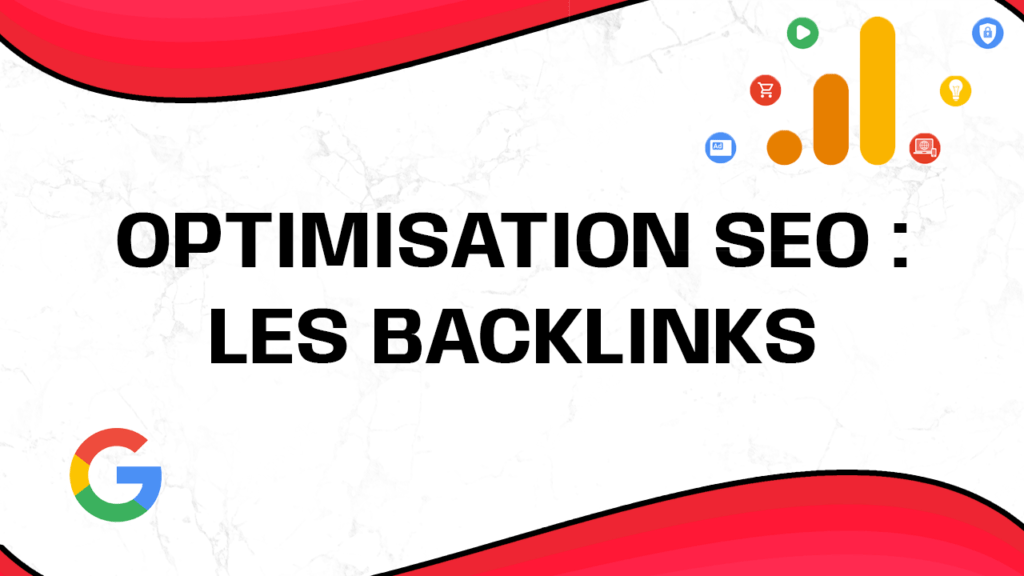 Optimisation SEO : Les backlinks
